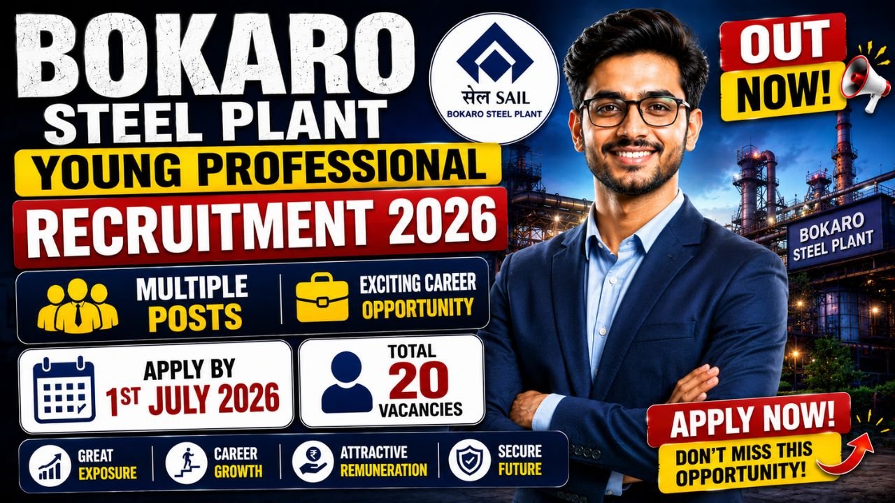 Bokaro Steel Plant Young Professional Recruitment 2026