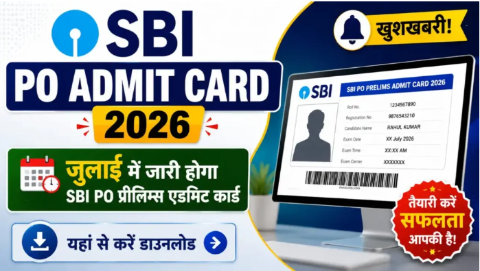 Sbi Po Admit Card 2026
